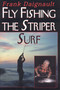 Fly Fishing the Striper Surf by Frank Daignault, 9781580801201