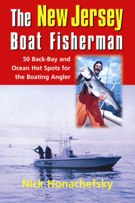 The New Jersey Boat Fisherman by Nick Honachefsky, 9781580801331