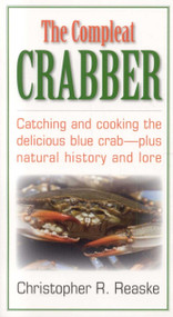 The Compleat Crabber by Christopher R. Reaske, 9781580801348