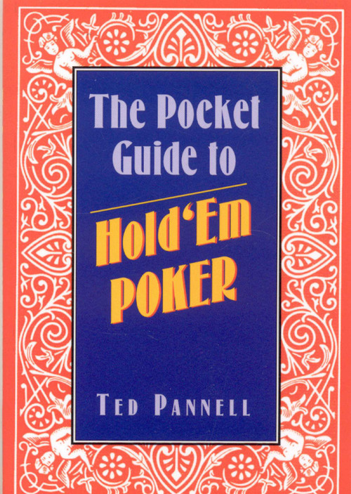 The Pocket Guide to Hold 'Em Poker by Ted Pannell, 9781580801416