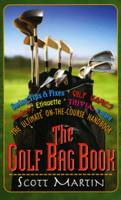 The Golf Bag Book by Scott Martin, 9781580801591