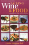 Pairing Wine and Food (A Handbook for All Cuisines) by L. J. Johnson-Bell, 9781580801690