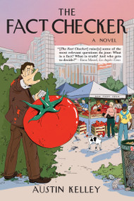 The Fact Checker (A Novel) - 9780802167514 by Austin Kelley