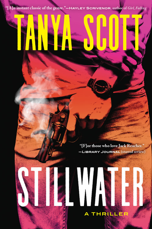 Stillwater (A Luke Harris Thriller) - 9780802167507 by Tanya Scott