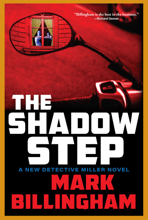 The Shadow Step (A Detective Miller Novel) by Mark Billingham, 9780802167354