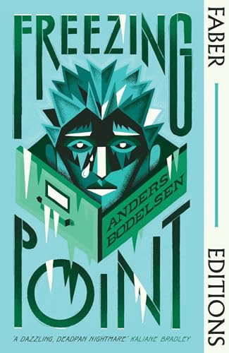 Freezing Point (Faber Editions) by Anders Bodelsen, Sophie Mackintosh, 9780571393381
