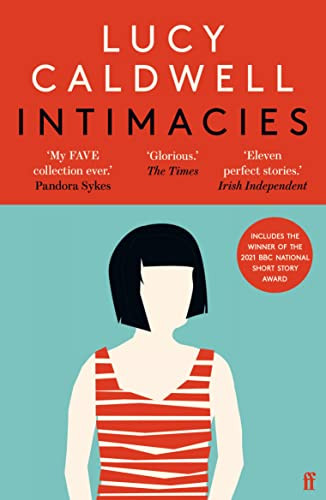 Intimacies by Lucy Caldwell, 9780571353750