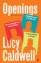 Openings by Lucy Caldwell, 9780571382767