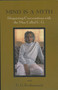 Mind Is a Myth (Disquieting Conversations with the Man Called U.G.) by U.G. Krishnamurti, U. G. Krishnamurti, 9781591810650