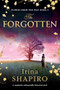 The Forgotten (A completely unforgettable historical novel) by Irina Shapiro, 9781837002337