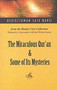 Miraculous Qur'an and Some of Its Mysteries (From the Risale-i Nur Collection) by Bediuzzaman Said Nursi, 9781597840040