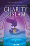 Charity in Islam by Omer F. Senturk, 9781597841238