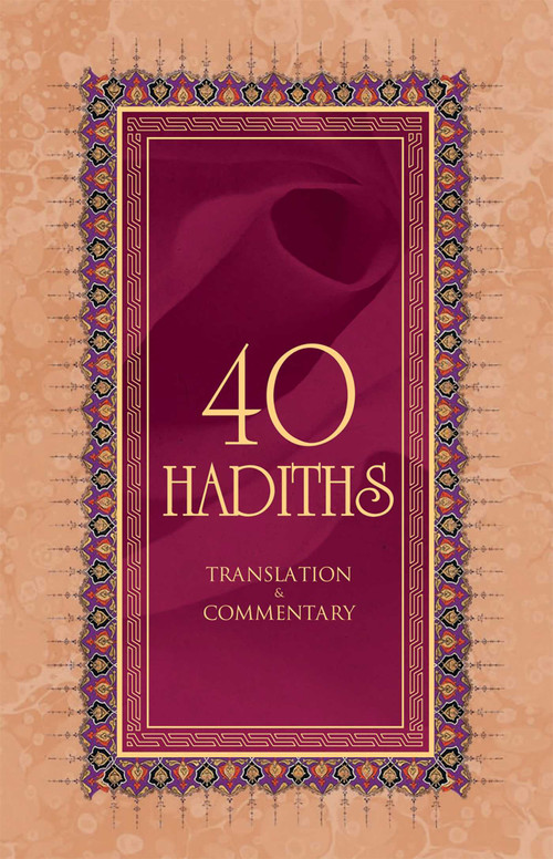 40 Hadiths by Ali Budak, Zainab Mahmoud, 9781597842082