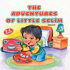The Adventures of Little Selim by Sezgin, 9781597842372