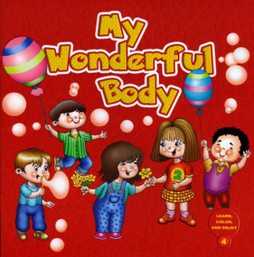 My Wonderful Body (Learn and Color Series) by Hasibe Gul, Erkan Balci, 9781597842419