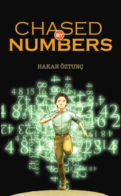 Chased by Numbers by Hakan Oztunc, 9781597842433