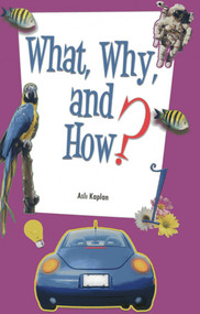 What, Why and How - 1 by Asli Kaplan, 9781597842792
