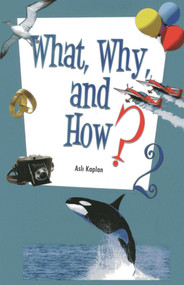 What, Why and How - 2 by Asli Kaplan, 9781597842877