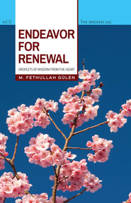 Endeavor for Renewal by M. Fethullah Gulen, 9781597843348