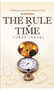 The Rule of Time (A Different Look at the Values of Time) by Yusuf Cengel, 9781597843966