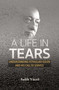 A Life in Tears (Understanding Fethullah Gulen's Life and His Call to Service) by Salih Yucel, 9781597849333