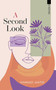 A Second Look by Hannah Matus, 9781597849463