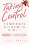 Taking Control (A Muslim Woman's Guide to Surviving Infertility) by Farah Dualeh, 9781597849494