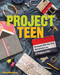 Project Teen (Handmade Gifts Your Teen Will Actually Love - 21 Projects to Sew) by Melissa Mortenson, 9781607058847
