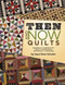Then and Now Quilts (Yesterday's Inspiration - Today's Techniques - Tomorrow's Treasures) by Joyce Dean Gieszler, 9781611691344