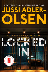 Locked In (A Department Q Novel) - 9780593475713 by Jussi Adler-Olsen, Caroline Waight, 9780593475713