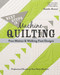 Next Steps in Machine Quilting - Free-Motion & Walking Foot Designs (Professional Results on Your Home Machine) by Natalia Whiting Bonner, 9781617451546