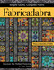 Fabricadabra - Simple Quilts, Complex Fabric (Discover the Hidden Potential in Your Stash) by Paula Nadelstern, 9781617451881