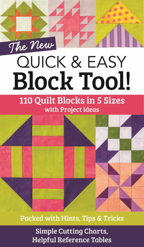 The NEW Quick & Easy Block Tool! by C&T Publishing, 9781617452314