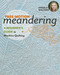 Free-Motion Meandering„A Beginner's Guide to Machine Quilting by Angela Walters, 9781617455209