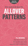Free-Motion Designs for Allover Patterns by Natalia Whiting Bonner, Christina Cameli, Jenny Carr Kinney, Laura Lee Fritz, Cheryl Malkowski, Bethany Pease Sheets, Sheila Sinclair Snyder, Angela Walters, 9781617456237