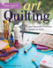 Visual Guide to Art Quilting (Explore Innovative Processes, Techniques & Styles) by Lindsay Conner, 9781617457234