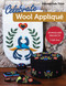 Celebrate Wool Appliqué (30 Folk Art Projects; 7 Gift Sets) by Deborah Gale Tirico, 9781617457753
