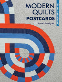 Modern Quilts Postcards (30 Iconic Designs) by The Modern Quilt Guild, 9781617458507