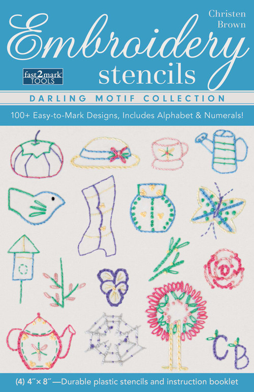 Embroidery Stencils Darling Motif Collection (100+ Easy to Mark Designs, Includes Alphabet & Numerals!) by Christen Brown, 9781617459528