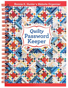 Quilty Password Keeper (Bonnie K. Hunter's Website Organizer) by Bonnie K. Hunter, 9781617459719