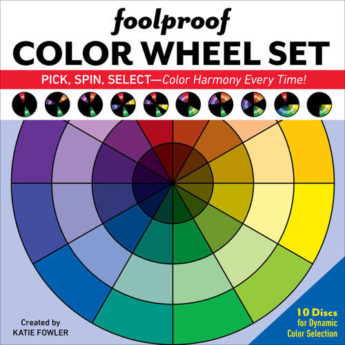 Foolproof Color Wheel Set (10 Discs for Dynamic Color Selection) by Katie Fowler, 9781617459979