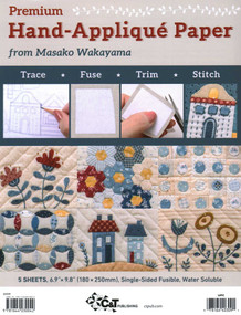 Premium Hand-Appliqué Paper from Masako Wakayama (Trace, Fuse, Trim, Stitch; Single-sided Fusible, Water Soluble) by Masako Wakayama, 9781644030042