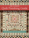 The Ultimate Quilt Finishing Guide (Batting, Backing, Binding & 100+ Borders) by Harriet Hargrave, Carrie Hargrave-Jones, 9781644031001