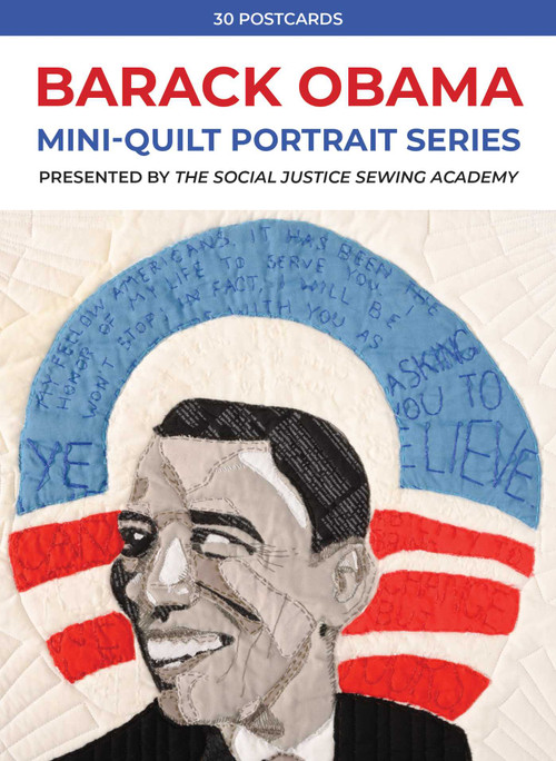 Barack Obama Mini-Quilt Portrait Series (30 Postcards Presented by The Social Justice Sewing Academy) by Sara Trail, 9781644031407