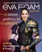 Cosplayer's Ultimate Guide to EVA Foam (Design, Pattern, Create - Level Up Your Costumes & Props) by Beverly Downen, 9781644032091