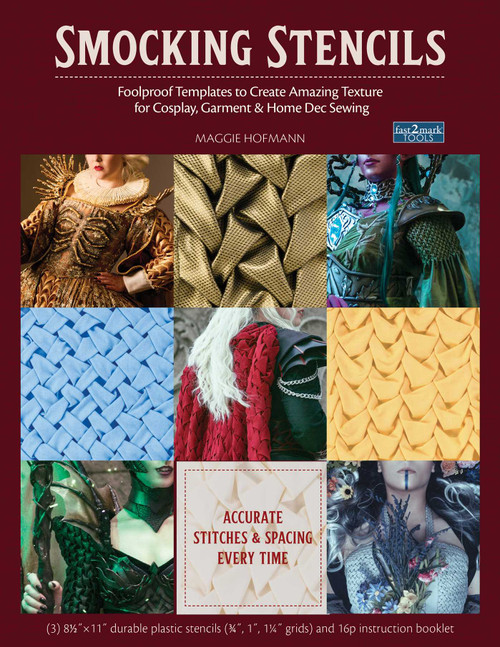 Smocking Stencils (Foolproof Templates to Create Amazing Texture for Cosplay, Garment & Home Dec Sewing) by Maggie Hofmann, 9781644032701