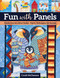Fun with Panels (Create One-of-a-Kind Quilts - Tips & Techniques for Success) by Cyndi McChesney, 9781644032930