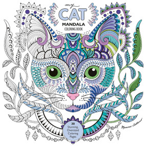 My Cat Mandala Coloring Book (30 Stunning, Oversized Coloring Pages) by Marica Zottino, 9781644033562