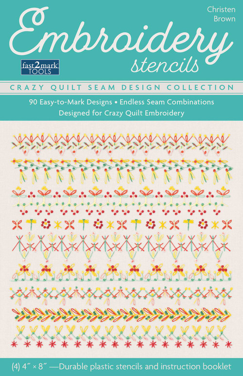 Embroidery Stencils, Crazy Quilt Seam Design Collection (90 Easy-to-Mark Designs; Endless Seam Combinations; Designed for Crazy Quilt Embroidery) by Christen Brown, 9781644033944