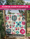 Flower Farm Sampler (18 Floral Blocks & 7 Fanciful Quilts) by Shelley Cavanna, 9781644035351